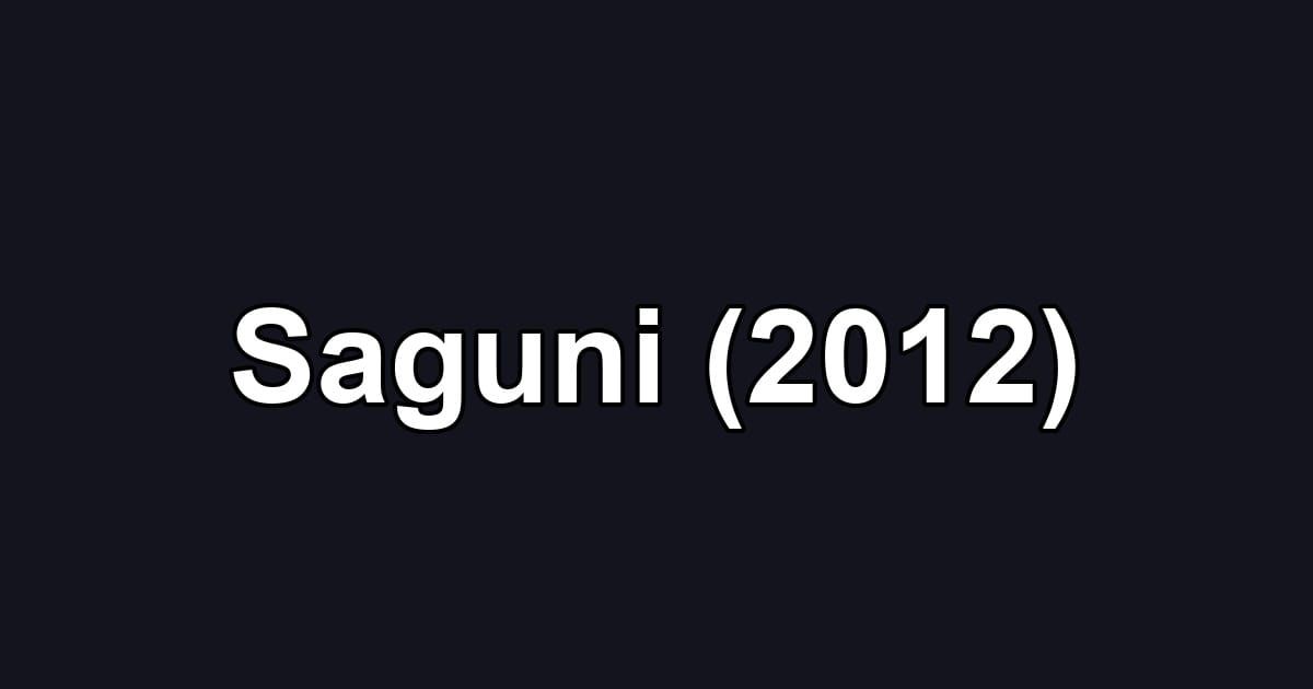 Saguni (2012)