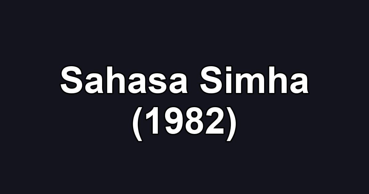 Sahasa Simha (1982)