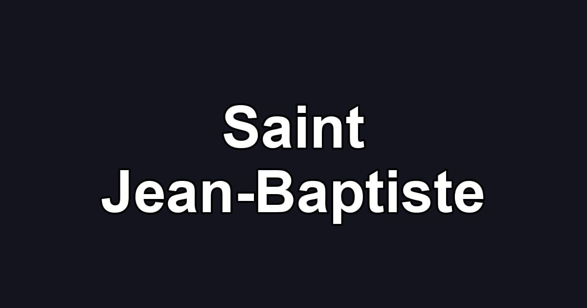 Saint Jean-Baptiste