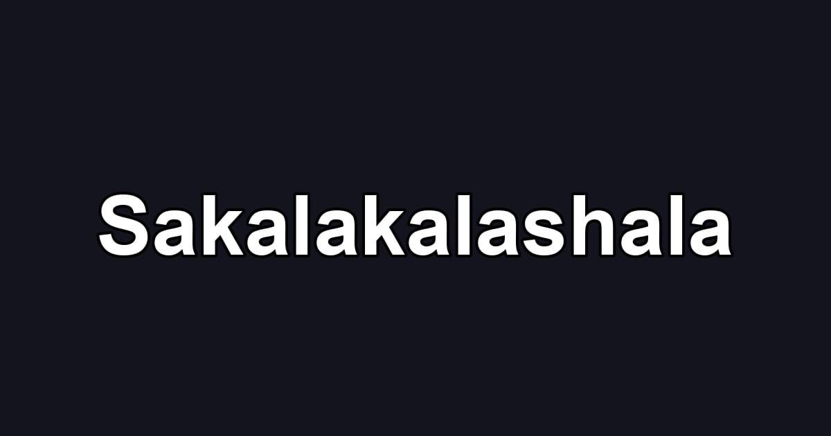 Sakalakalashala