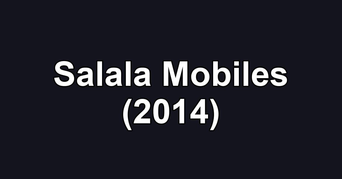 Salala Mobiles (2014)