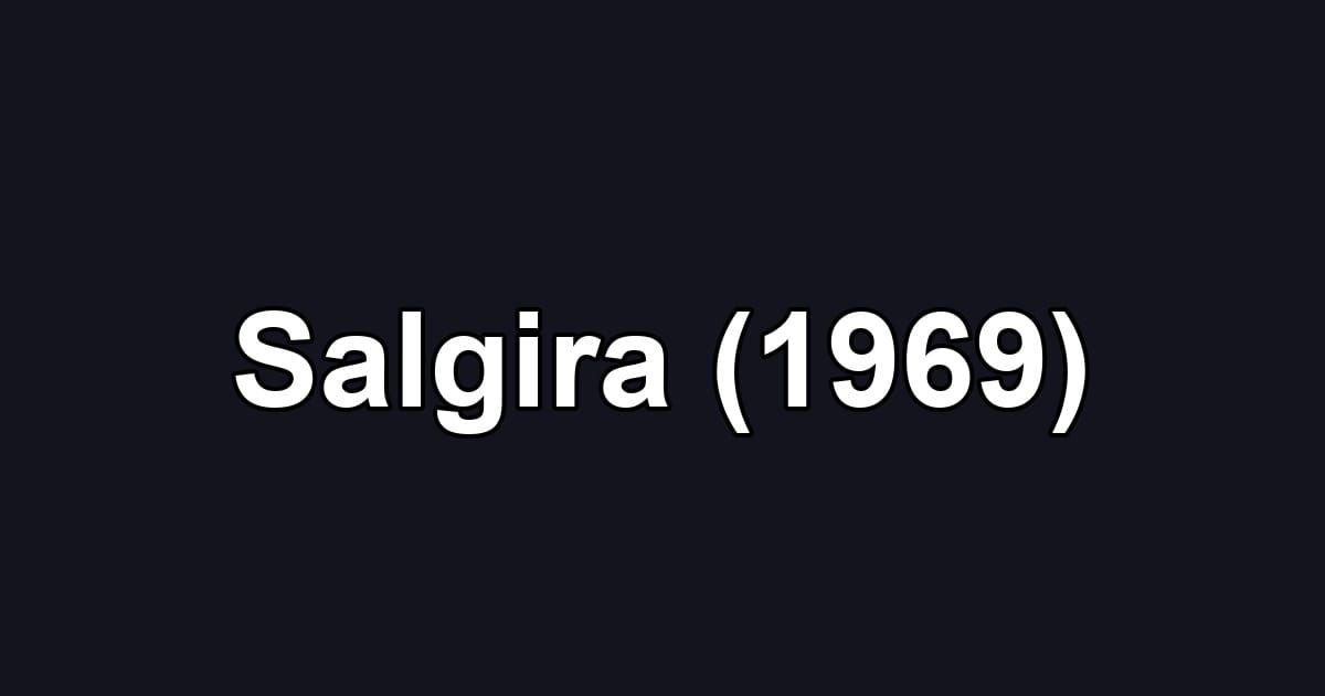 Salgira (1969)