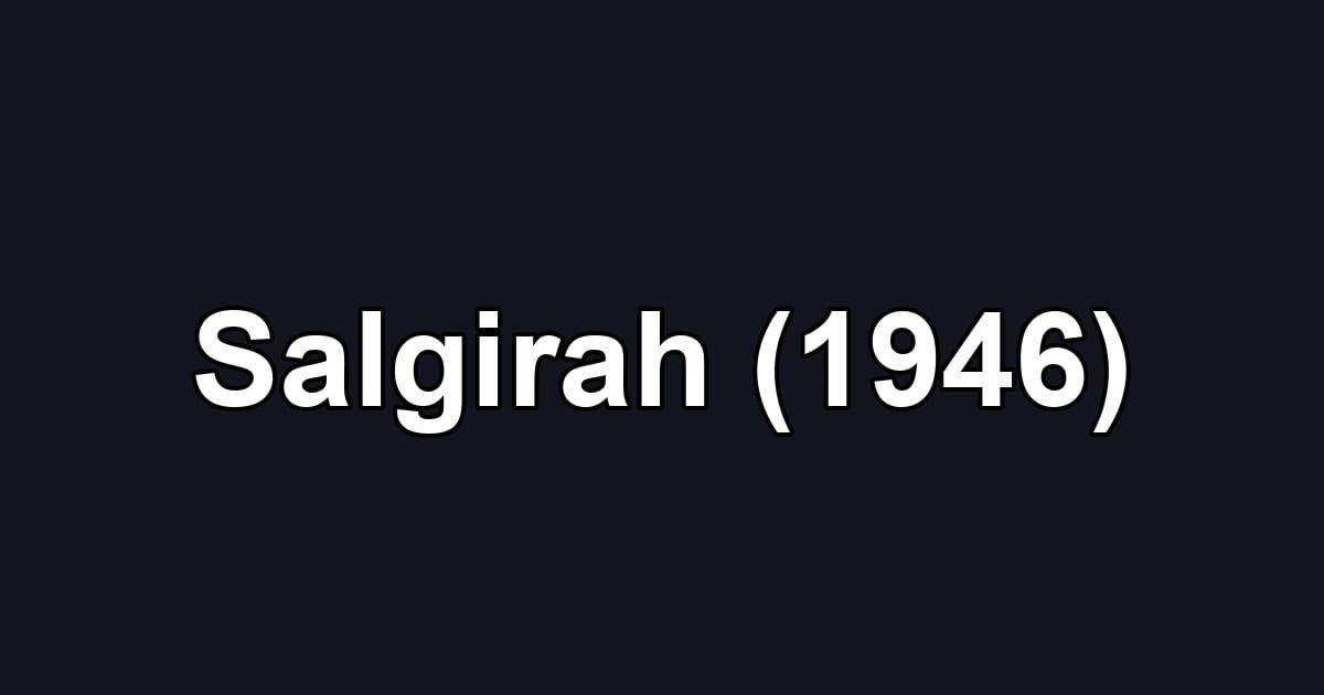 Salgirah (1946)