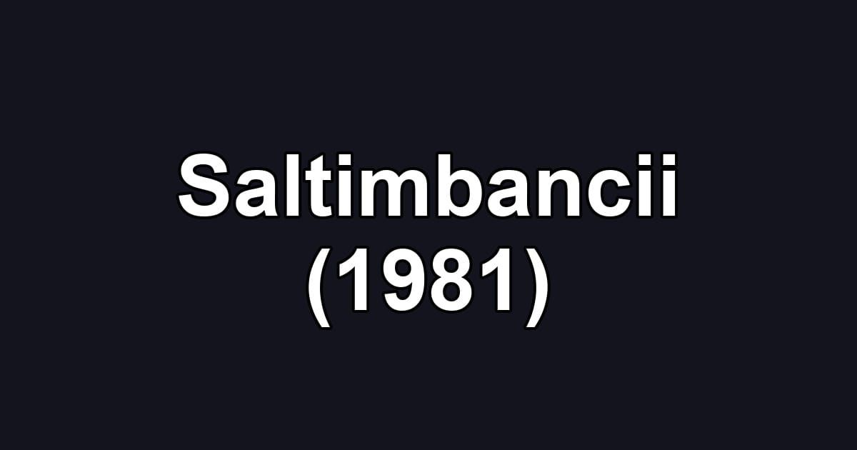 Saltimbancii (1981)