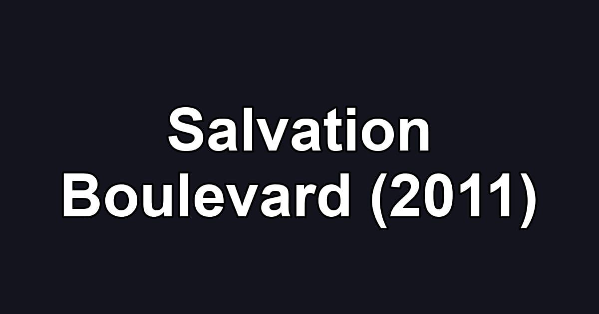 Salvation Boulevard (2011)