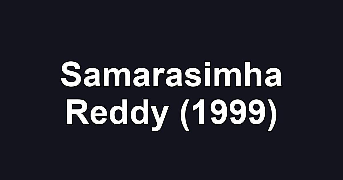 Samarasimha Reddy (1999)