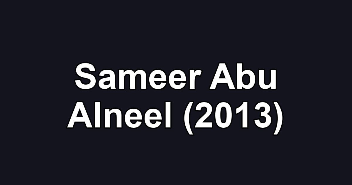 Sameer Abu Alneel (2013)