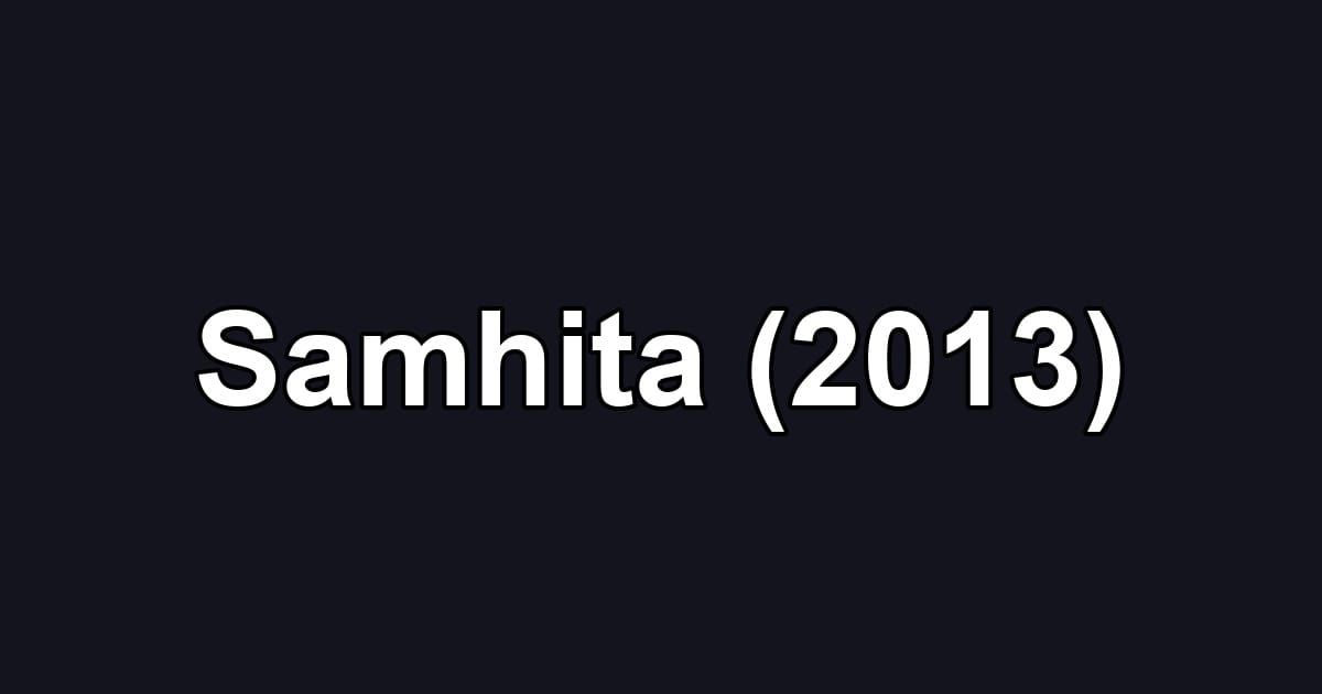 Samhita (2013)