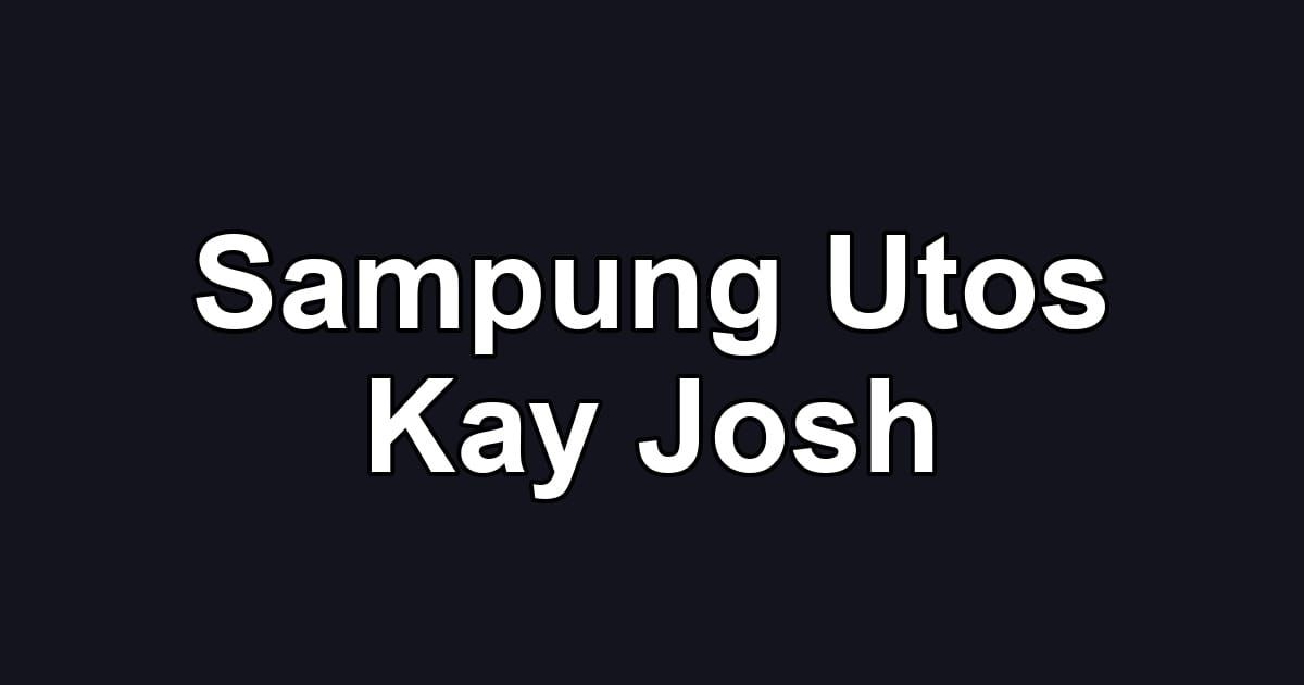 Sampung Utos Kay Josh