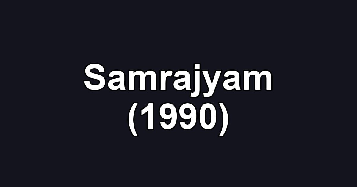 Samrajyam (1990)