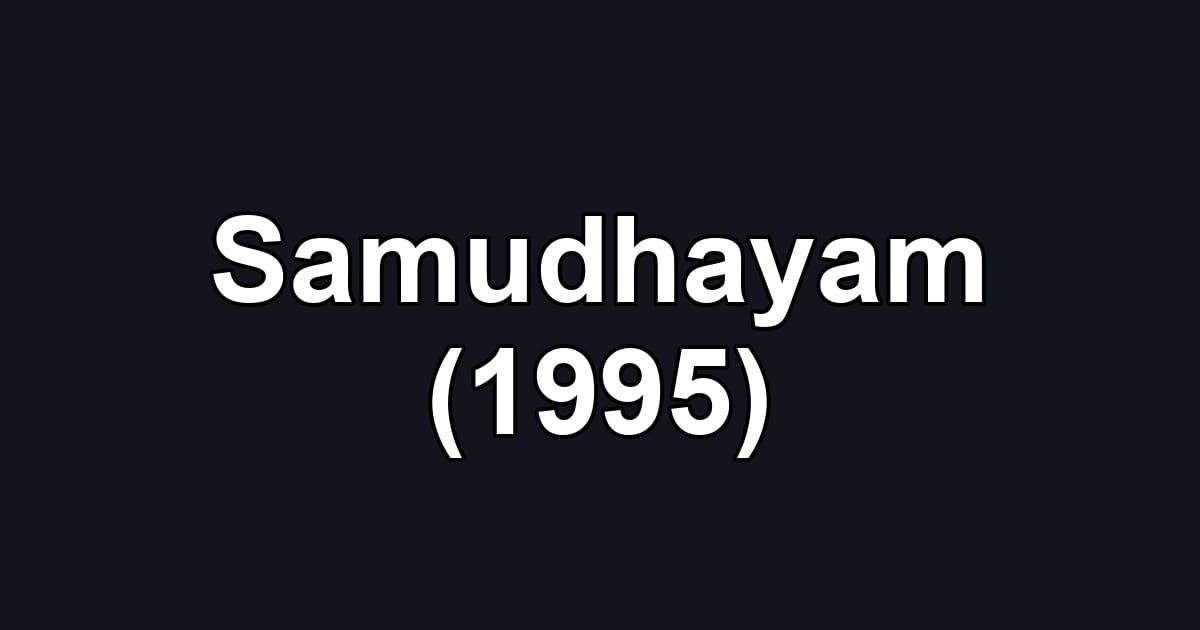 Samudhayam (1995)