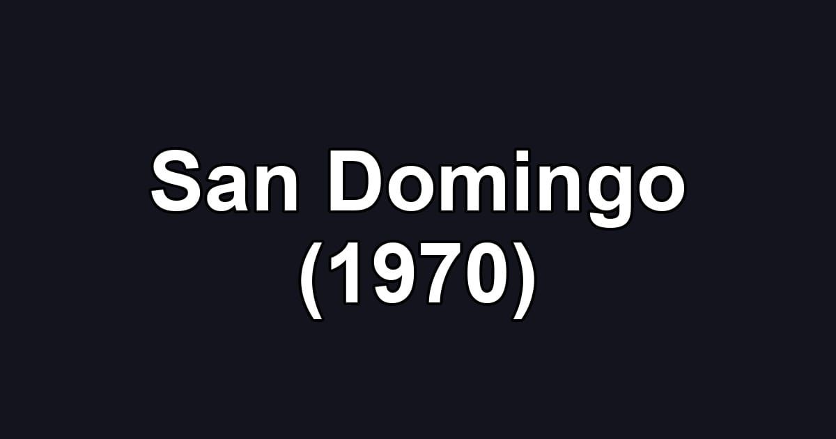 San Domingo (1970)