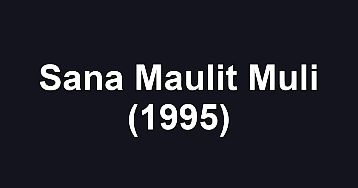 Sana Maulit Muli (1995)