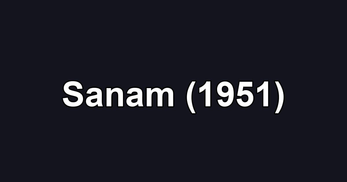 Sanam (1951)