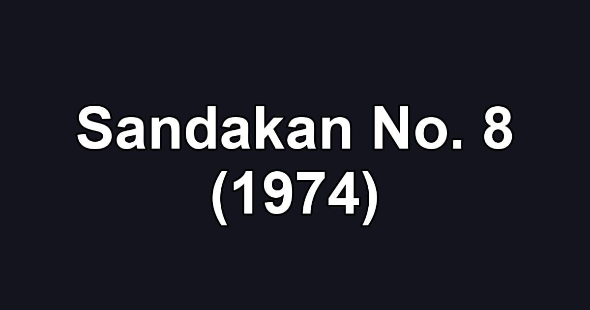 Sandakan No. 8 (1974)