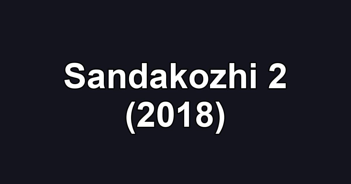 Sandakozhi 2 (2018)