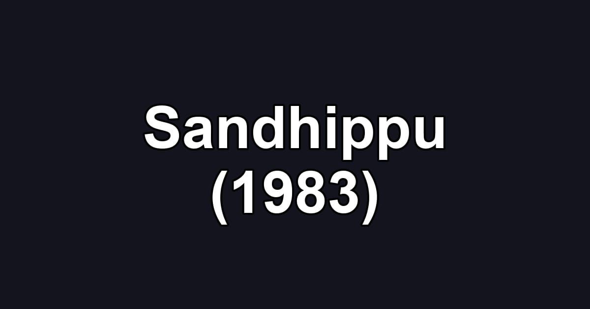 Sandhippu (1983)