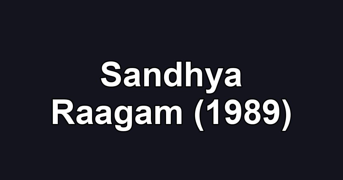 Sandhya Raagam (1989)