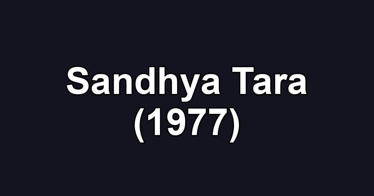 Sandhya Tara (1977)