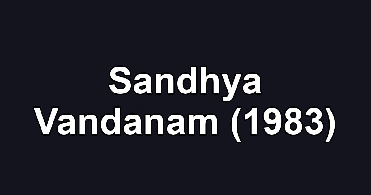 Sandhya Vandanam (1983)