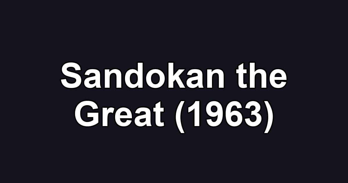Sandokan the Great (1963)