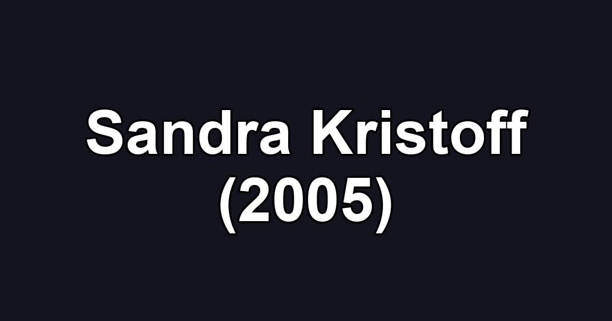 Sandra Kristoff (2005)