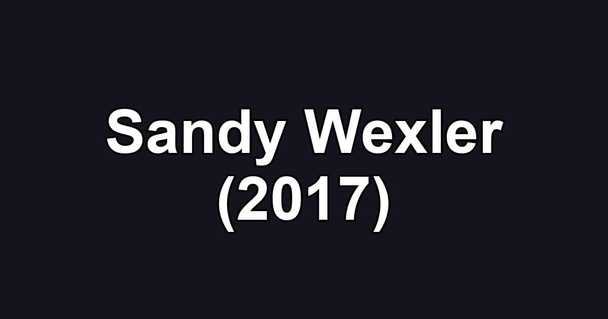 Sandy Wexler (2017)