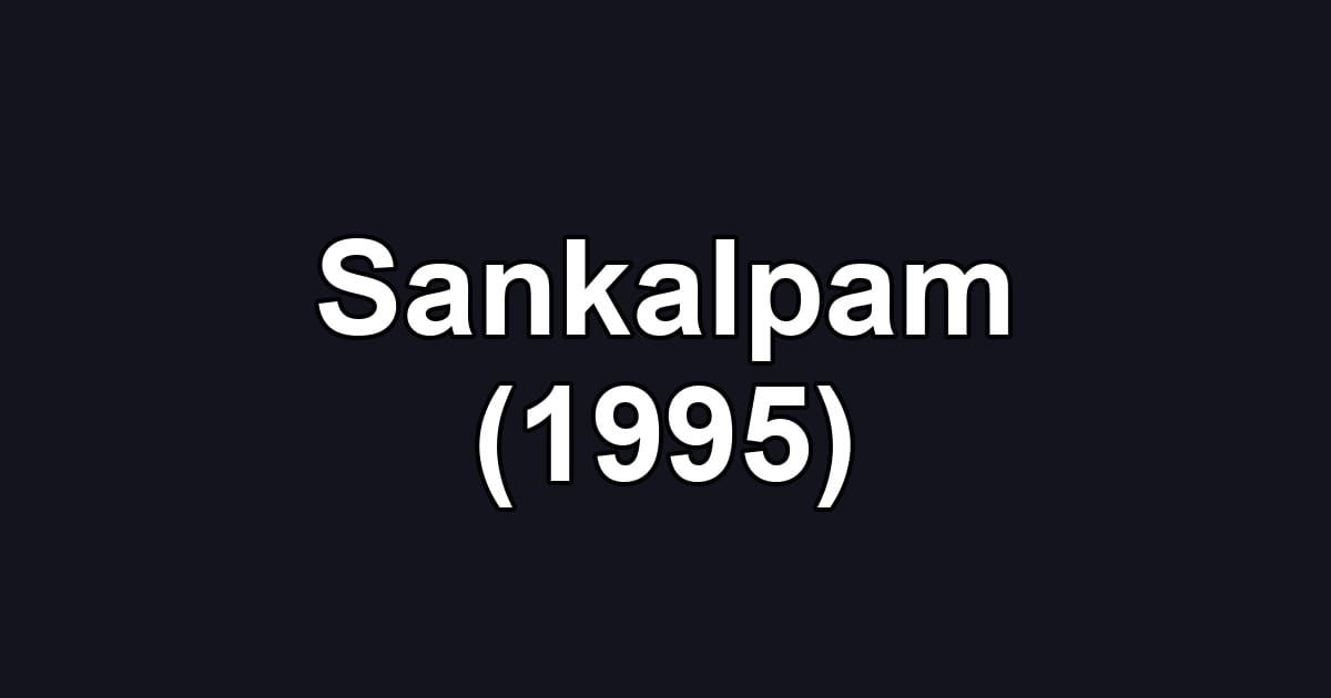 Sankalpam (1995)