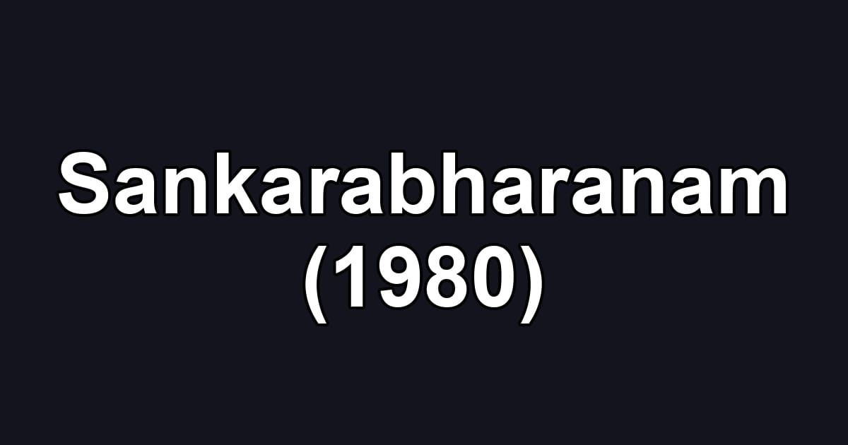 Sankarabharanam (1980)