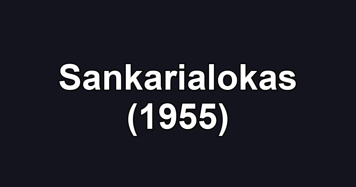 Sankarialokas (1955)