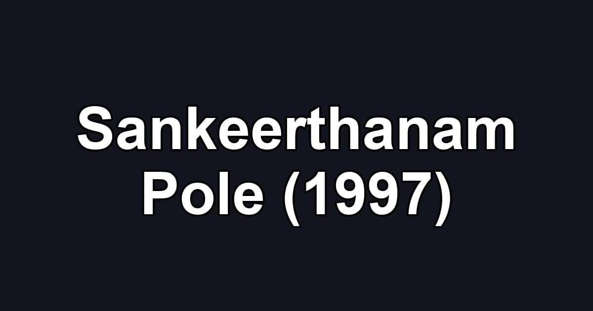 Sankeerthanam Pole (1997)