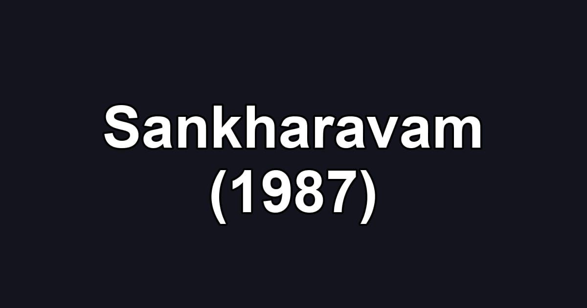 Sankharavam (1987)
