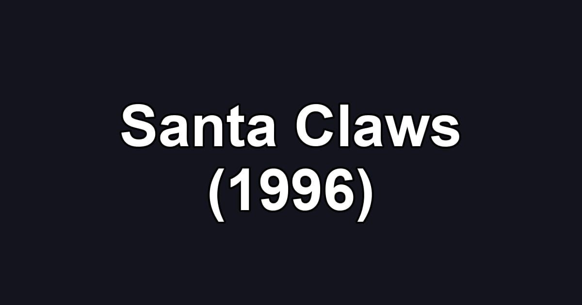 Santa Claws (1996)
