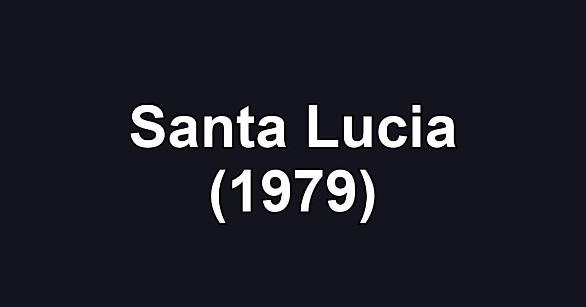 Santa Lucia (1979)