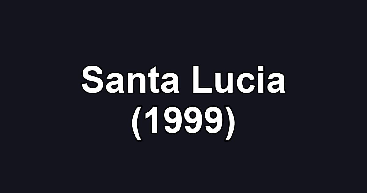 Santa Lucia (1999)