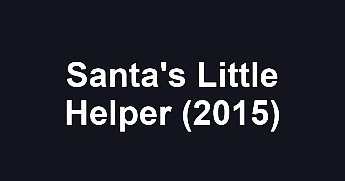 Santa's Little Helper (2015)
