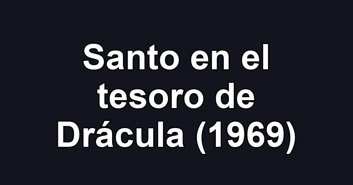 Santo en el tesoro de Drácula (1969)