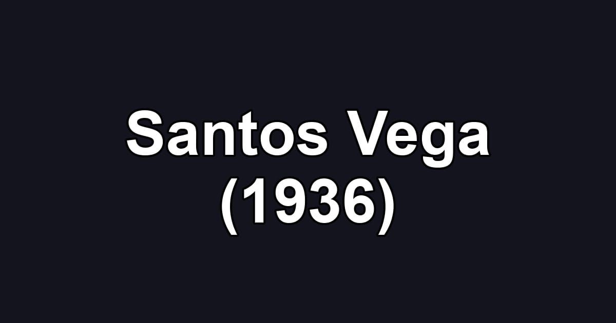 Santos Vega (1936)