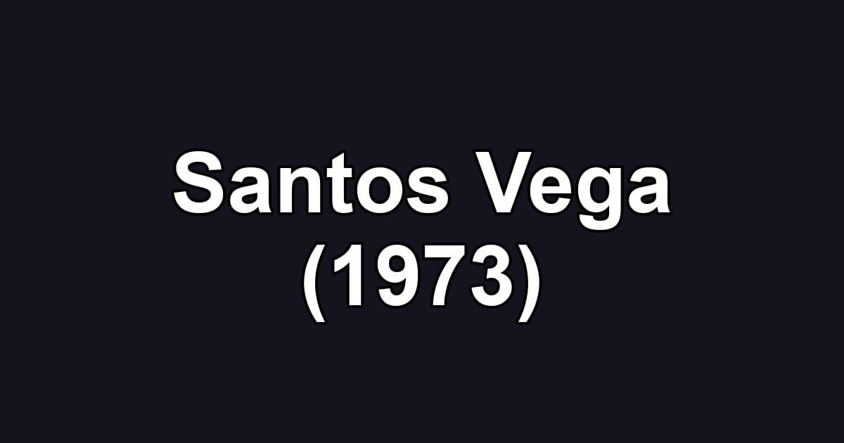 Santos Vega (1973)