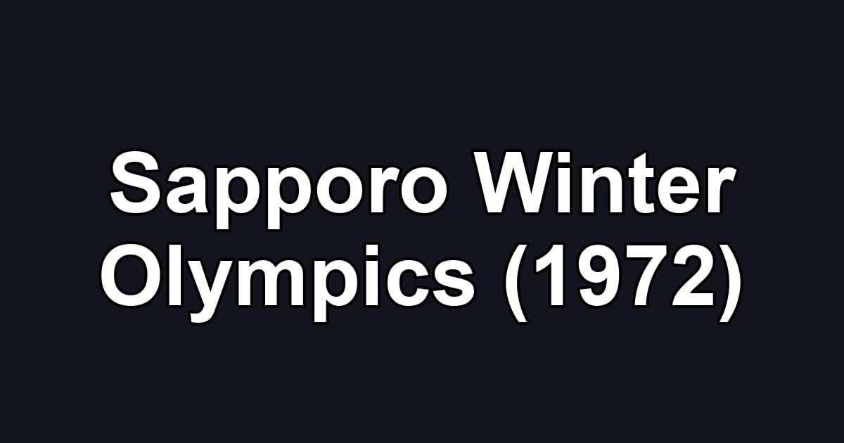 Sapporo Winter Olympics (1972)