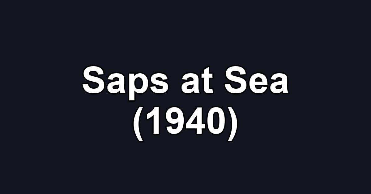 Saps at Sea (1940)