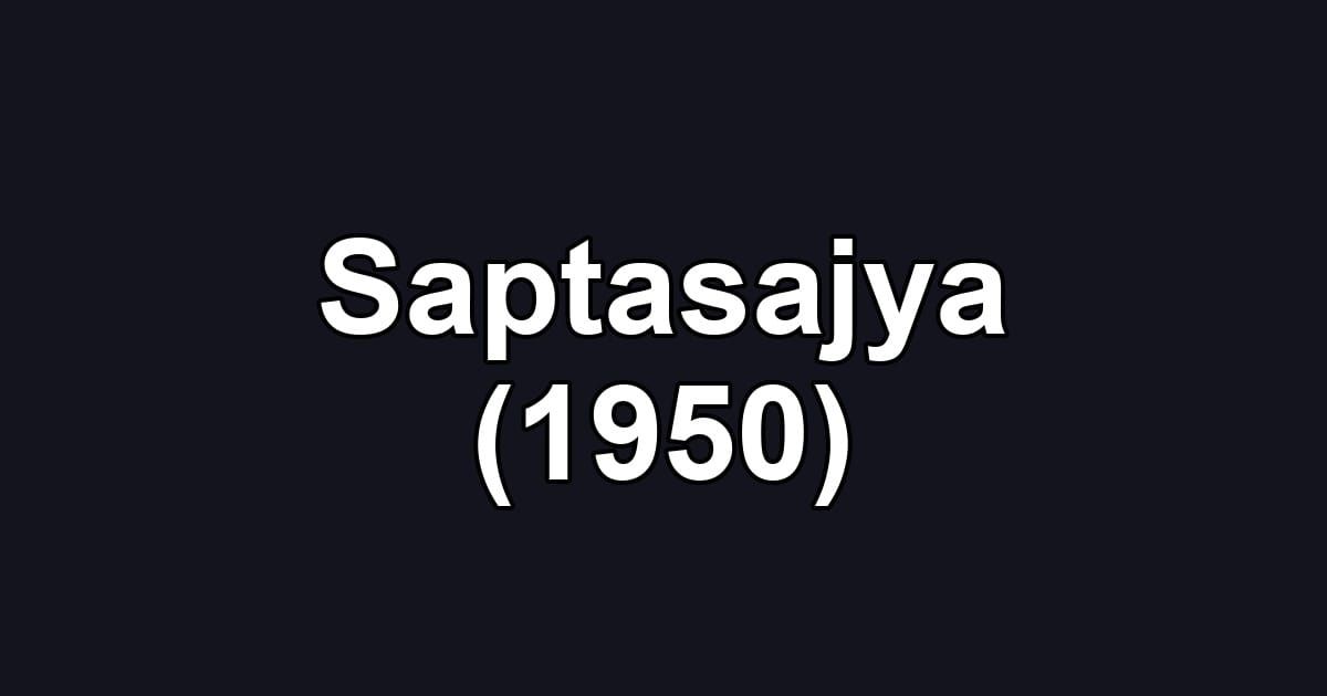 Saptasajya (1950)
