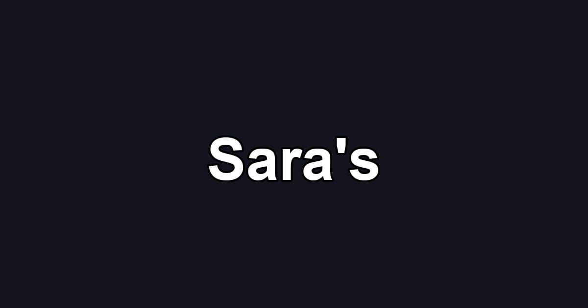Sara's