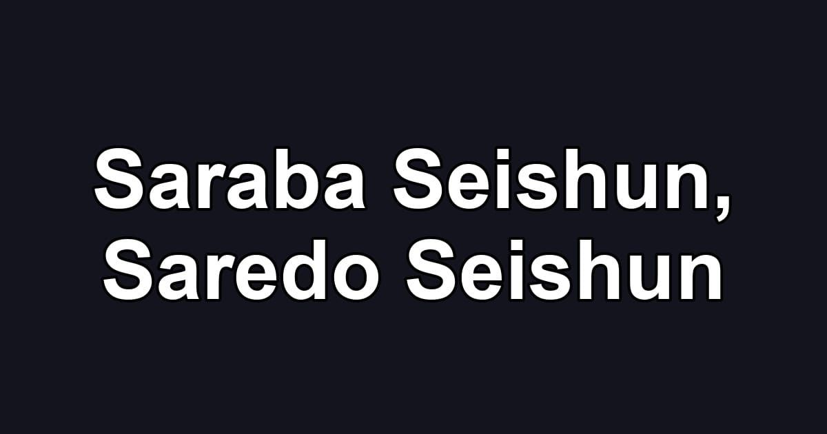 Saraba Seishun, Saredo Seishun