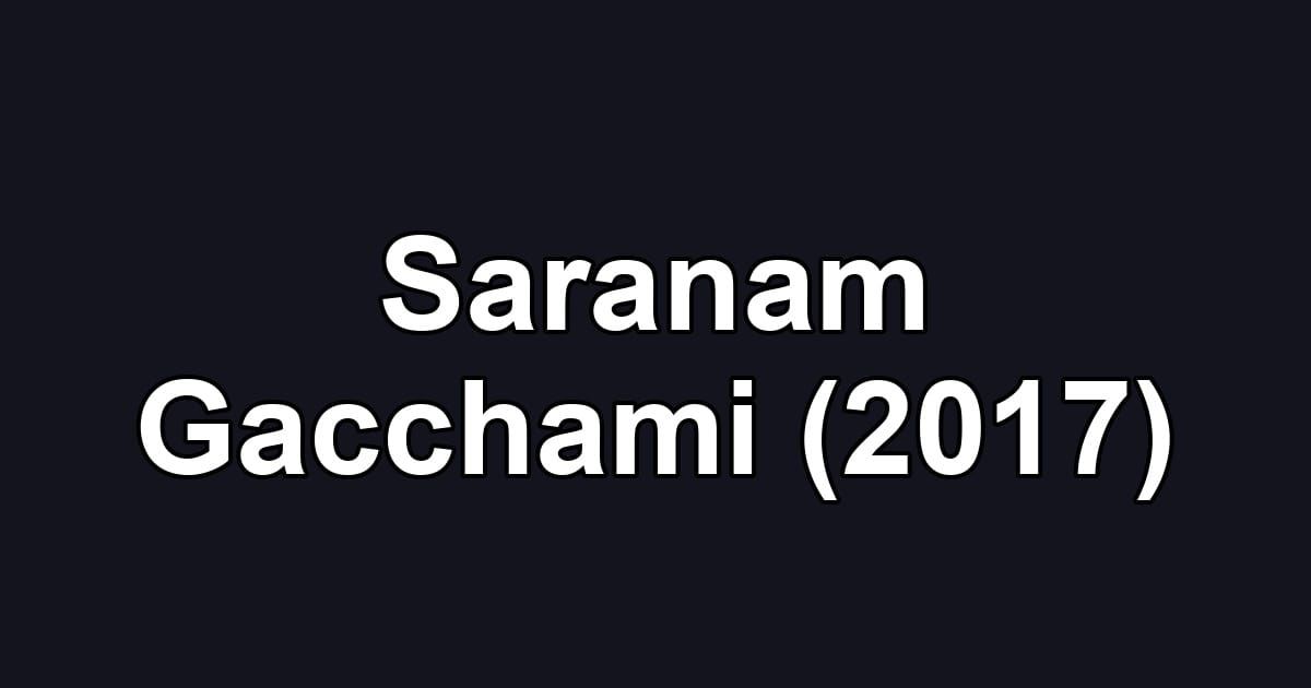 Saranam Gacchami (2017)