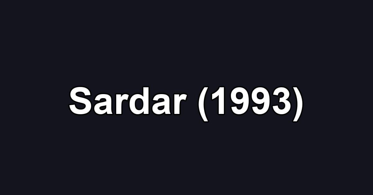 Sardar (1993)
