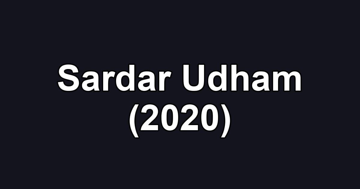 Sardar Udham (2020)