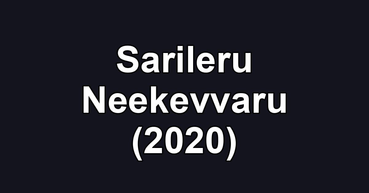 Sarileru Neekevvaru (2020)