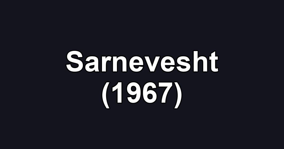 Sarnevesht (1967)