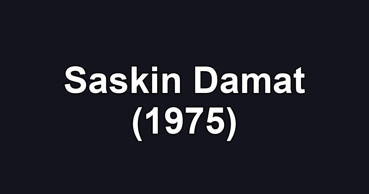 Saskin Damat (1975)